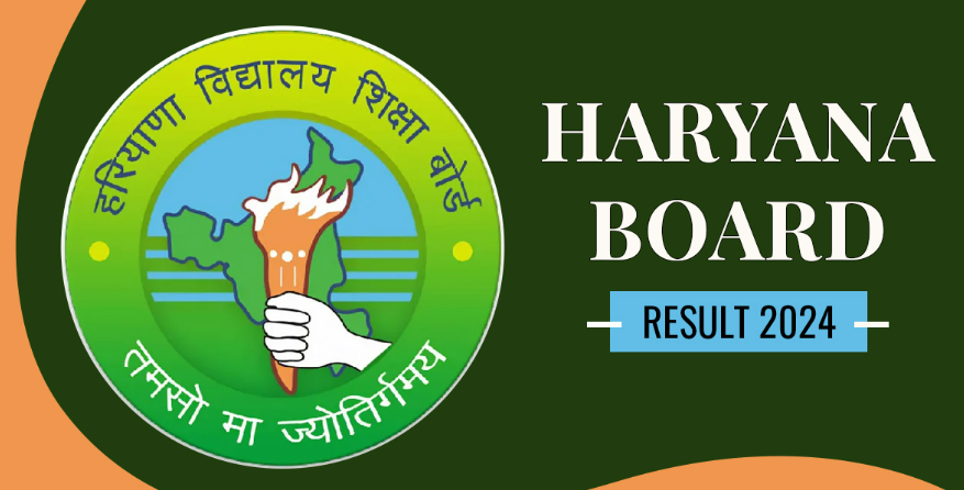 Haryana Board Result of Class 10th and 12th 2024: Step into Tomorrow