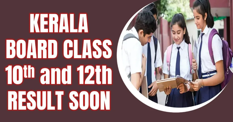 Kerala’s Achievements: Class 10th & 12th Board Result 2024